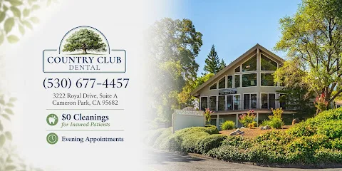 Country Club Dental in Cameron Park