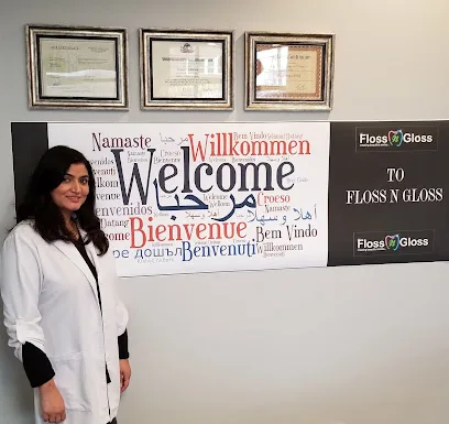 Floss N Gloss Dental - Dr. Saima Sheikh DDS