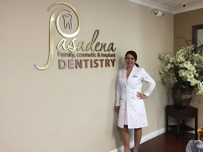 Pasadena Family Cosmetic & Implant Dentistry