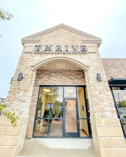 Thrive Dental and Orthodontics